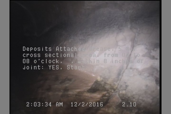 Deposits Attached Grease, 5 %of cross sectional area, from 04 to 08 o'clock, , within 8 inches of joint: YES, Start