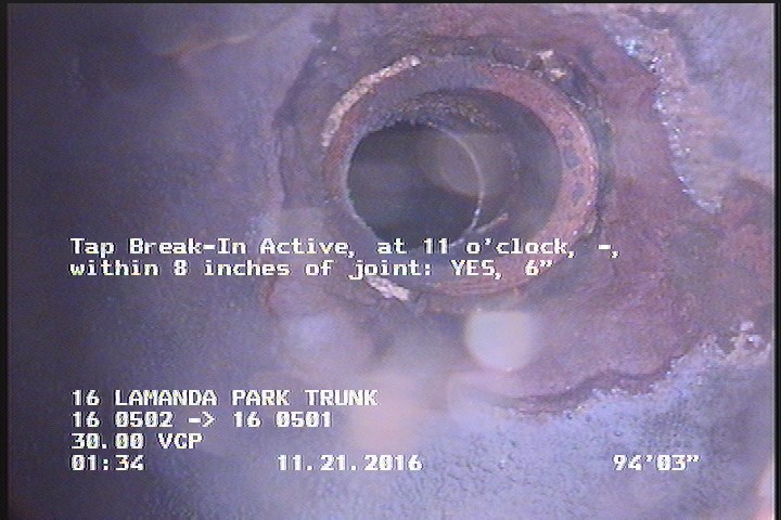 Tap Break-In Active, at 11 o'clock, -, within 8 inches of joint: YES, 6"