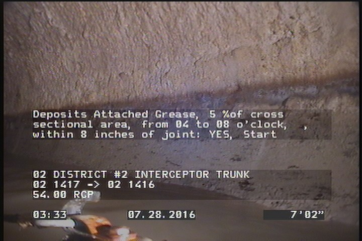 Deposits Attached Grease, 5 %of cross sectional area, from 04 to 08 o'clock, , within 8 inches of joint: YES, Start