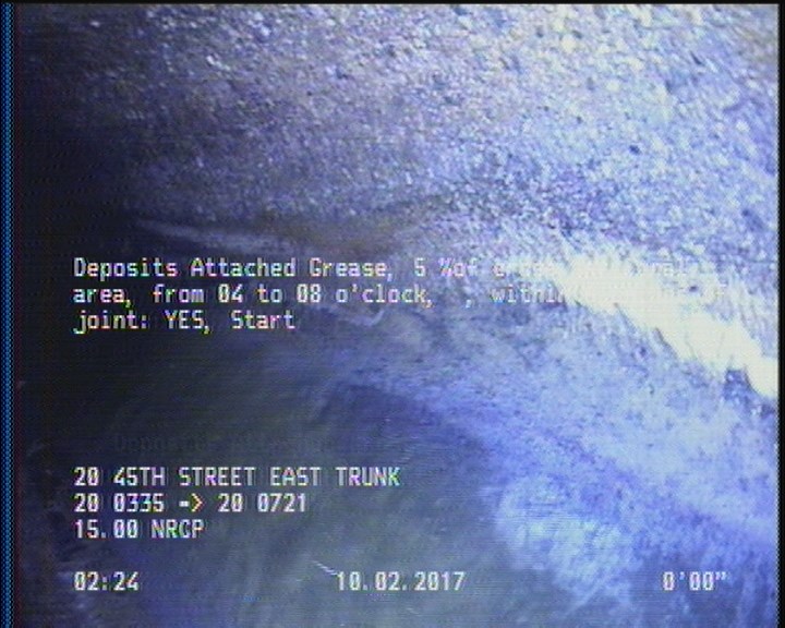 Deposits Attached Grease, 5 %of cross sectional area, from 04 to 08 o'clock, , within 8 inches of joint: YES, Start