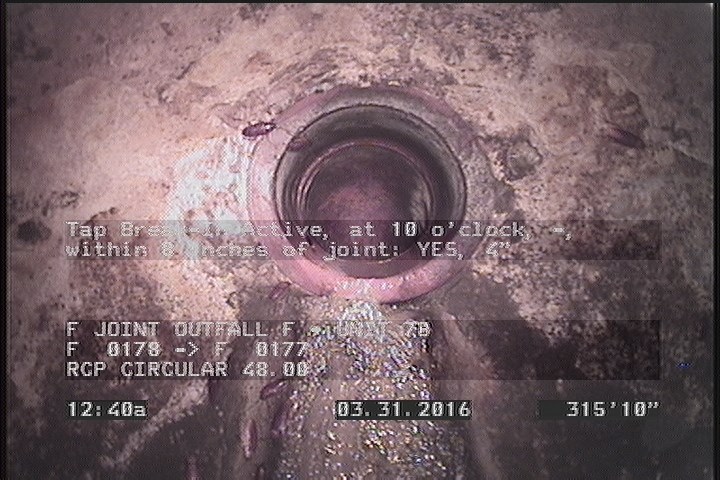 Tap Break-In Active, at 10 o'clock, -, within 8 inches of joint: YES, 4"