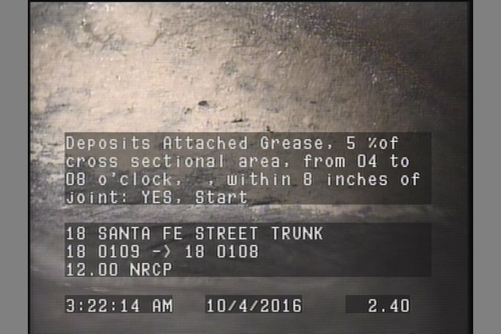 Deposits Attached Grease, 5 %of cross sectional area, from 04 to 08 o'clock, , within 8 inches of joint: YES, Start