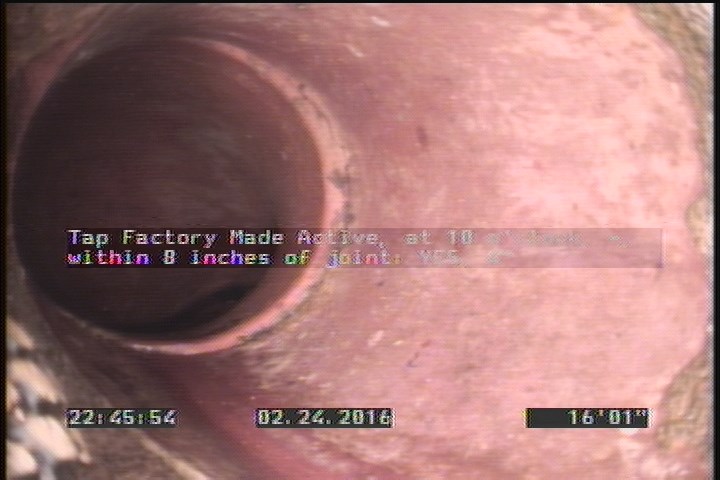 Tap Factory Made Active, at 10 o'clock, -, within 8 inches of joint: YES, 4"