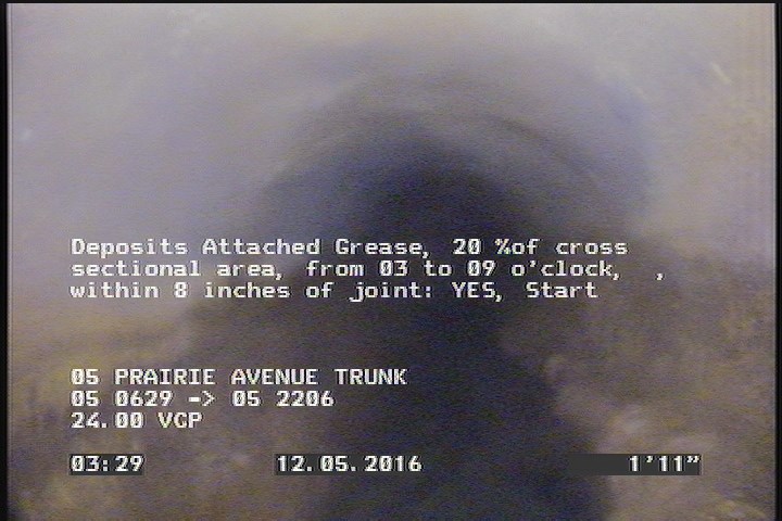 Deposits Attached Grease, 20 %of cross sectional area, from 03 to 09 o'clock, , within 8 inches of joint: YES, Start