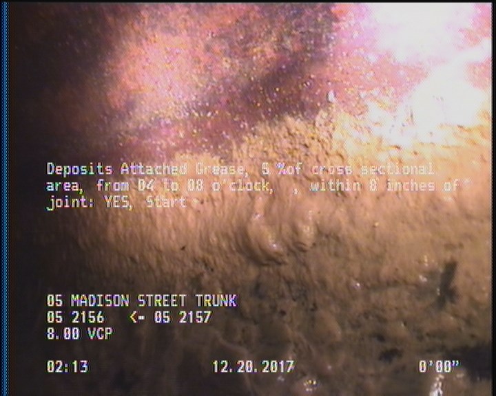 Deposits Attached Grease, 5 %of cross sectional area, from 04 to 08 o'clock, , within 8 inches of joint: YES, Start