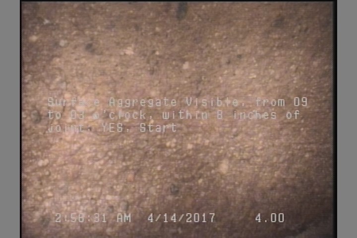 Surface Aggregate Visible, from 09 to 03 o'clock, within 8 inches of joint: YES, Start
