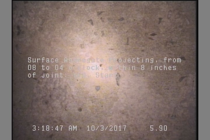 Surface Aggregate Projecting, from 08 to 04 o'clock, within 8 inches of joint: YES, Start