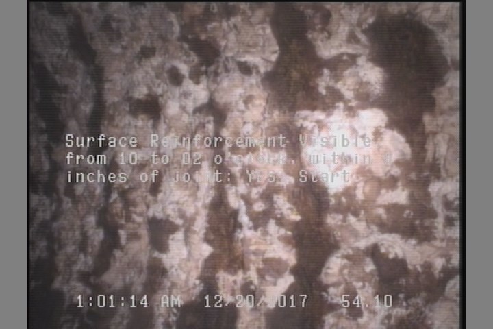 Surface Reinforcement Visible, from 10 to 02 o'clock, within 8 inches of joint: YES, Start