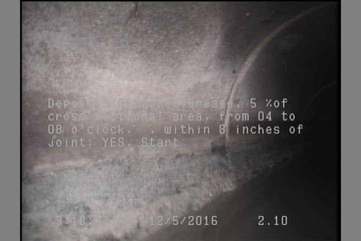 Deposits Attached Grease, 5 %of cross sectional area, from 04 to 08 o'clock, , within 8 inches of joint: YES, Start