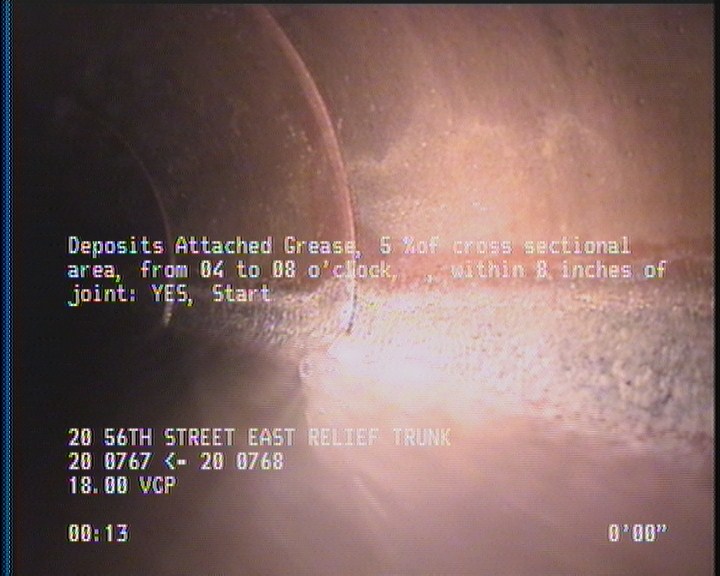 Deposits Attached Grease, 5 %of cross sectional area, from 04 to 08 o'clock, , within 8 inches of joint: YES, Start