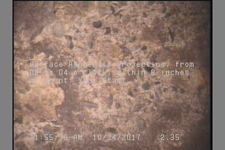 Surface Aggregate Projecting, from 08 to 04 o'clock, within 8 inches of joint: YES, Start