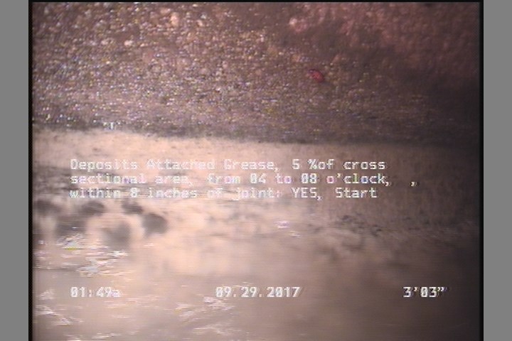 Deposits Attached Grease, 5 %of cross sectional area, from 04 to 08 o'clock, , within 8 inches of joint: YES, Start