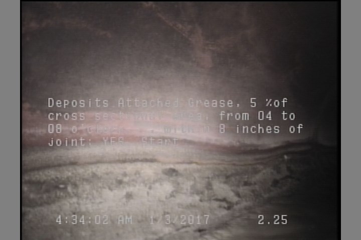 Deposits Attached Grease, 5 %of cross sectional area, from 04 to 08 o'clock, , within 8 inches of joint: YES, Start