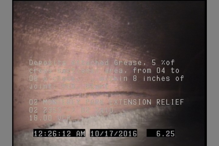 Deposits Attached Grease, 5 %of cross sectional area, from 04 to 08 o'clock, , within 8 inches of joint: YES, Start