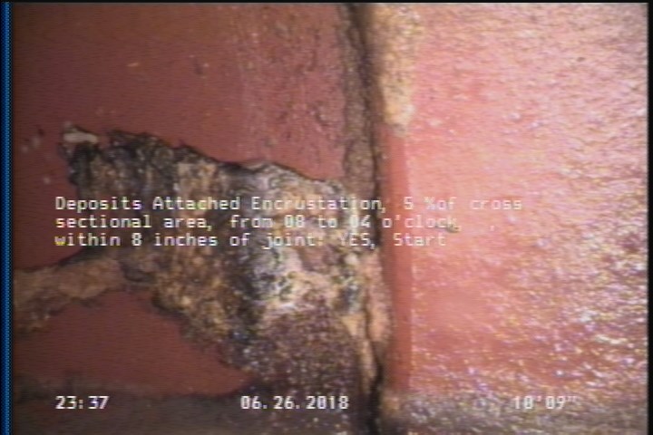 Deposits Attached Encrustation, 5 %of cross sectional area, from 08 to 04 o'clock, , within 8 inches of joint: YES, Start