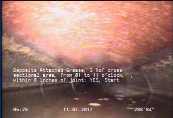 Deposits Attached Grease, 5 %of cross sectional area, from 01 to 11 o'clock, , within 8 inches of joint: YES, Start