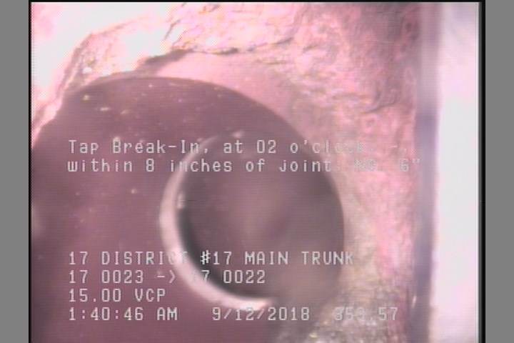 Tap Break-In, at 02 o'clock, -, within 8 inches of joint: NO, 6"